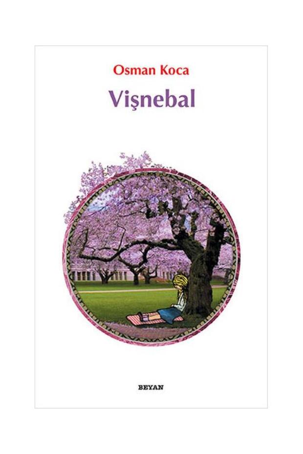Vişnebal / Beyan Yayınları / Osman Koca