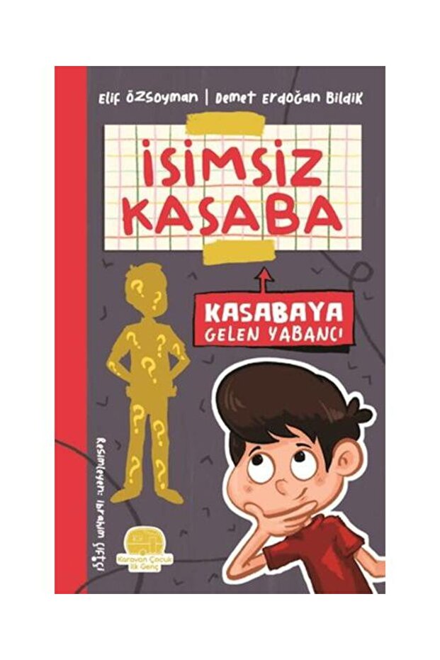 Kasabaya Gelen Yabancı, Elif Özsoyman & Demet Erdoğan Bildik