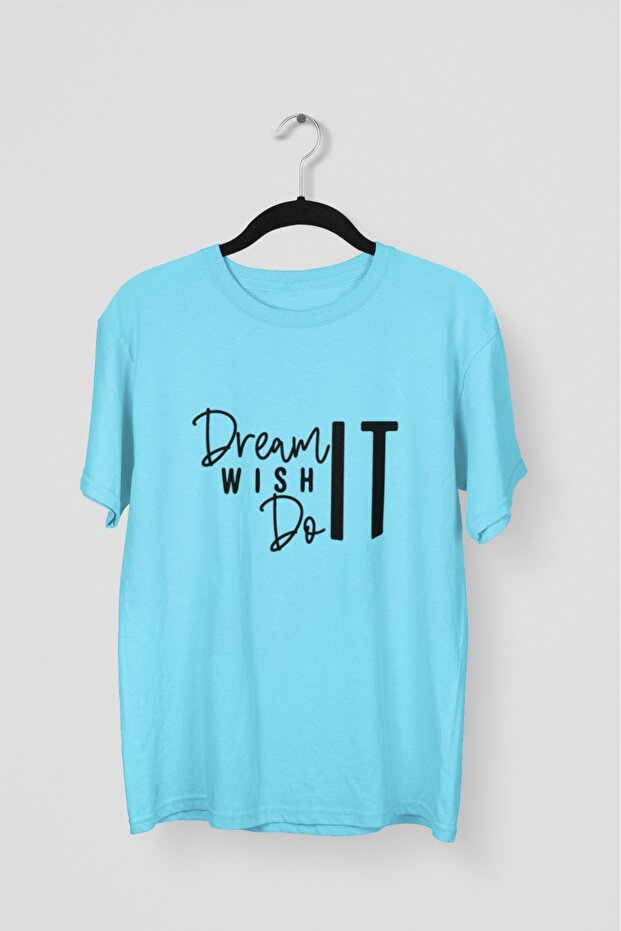 Men/Women -Dream Wish Do It- Transfer Printed Round Neck Short Sleeve Tee