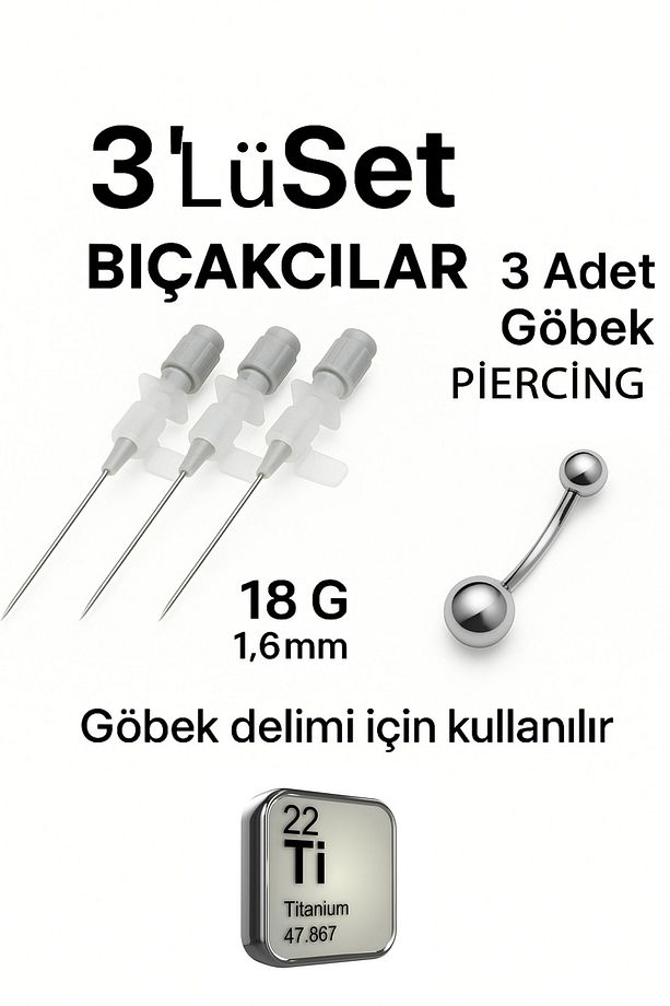 Kanül İntraket Gri 3 adet Göbek delim iğnesi 3 adet TİTANYUM piercing +3 hediye 316L 1,6X10 mm - 1