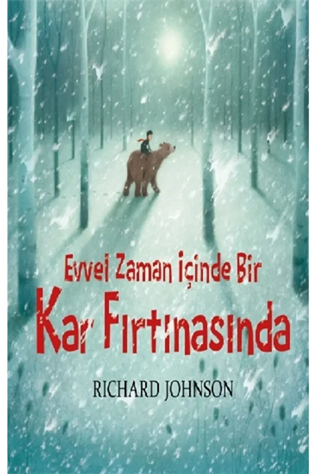 Evvel Zaman Içinde Bir Kar Fırtınasındai-richard Johnson- - 1