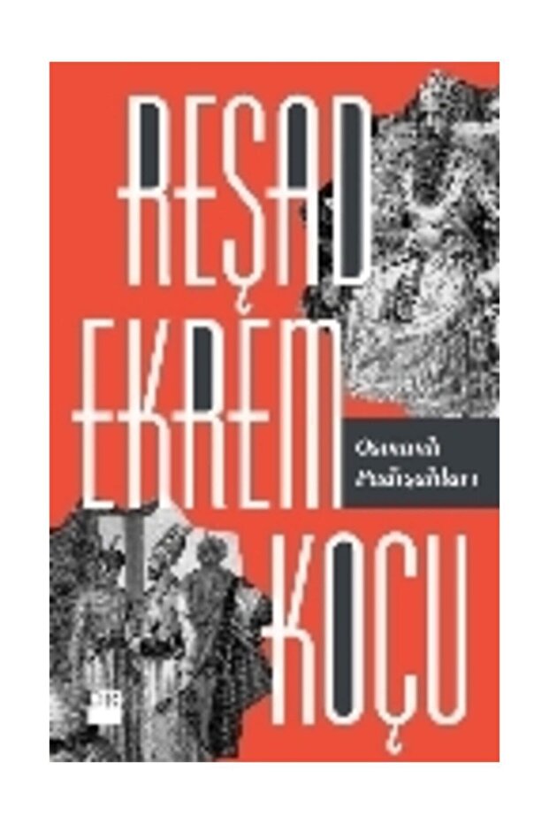 Osmanlı Padişahları - 1