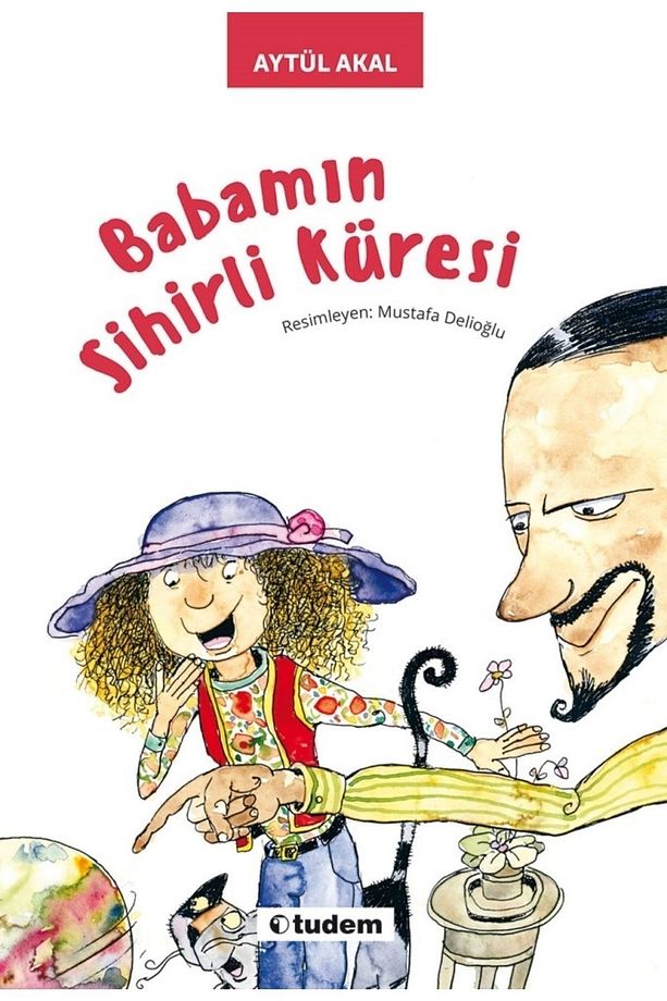 Babamın Sihirli Küresi - 1