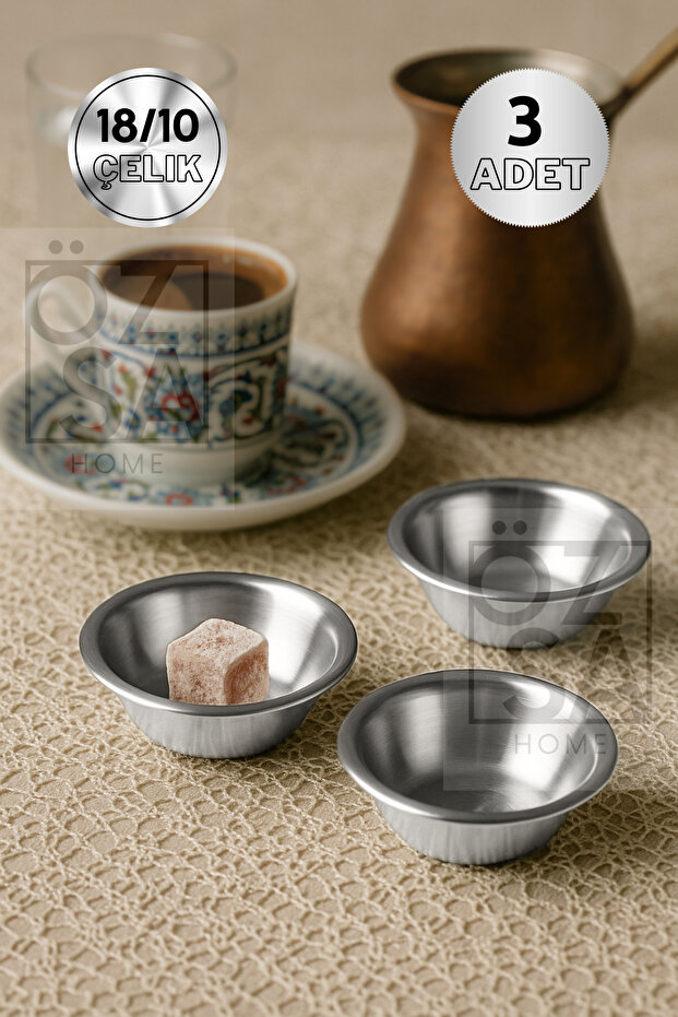 3 Pieces 18/10 Stainless Steel Coffee Side Turkish Delight Bowl Jam Bowl Burger Side Sauce Bowl 7,5 cm