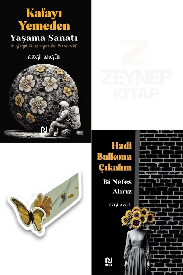 Kafayı Yemeden Yaşama Sanatı and Hadi Balkona Çıkalım 2 Book Set (Special Design Butterfly Bookmark)