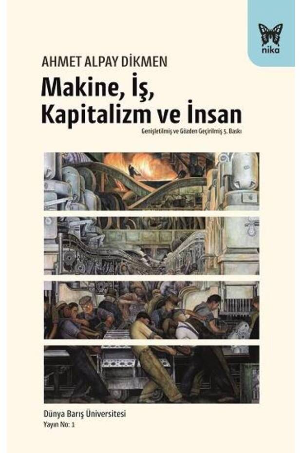 The Machine, Work, Capitalism and Human