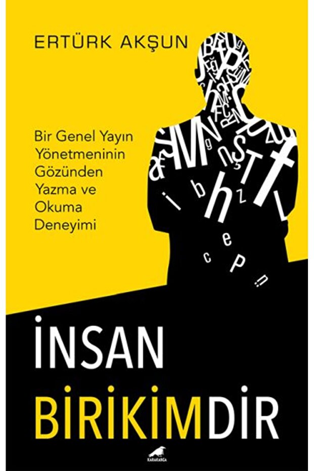 İnsan Birikimdir