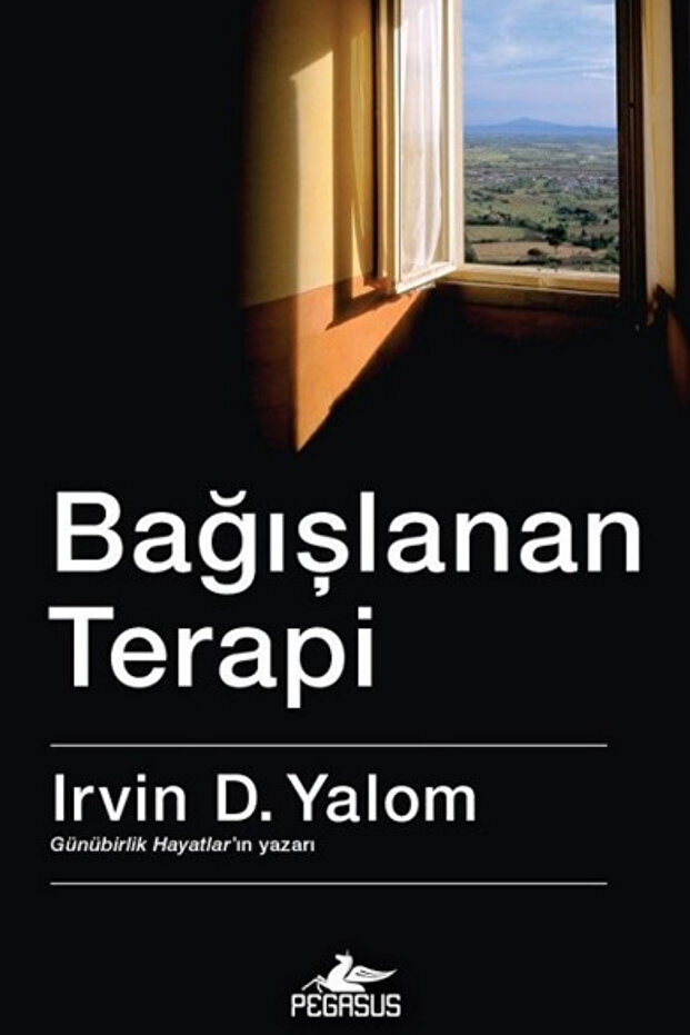 Bağışlanan Terapi - Irvin D. Yalom - 1
