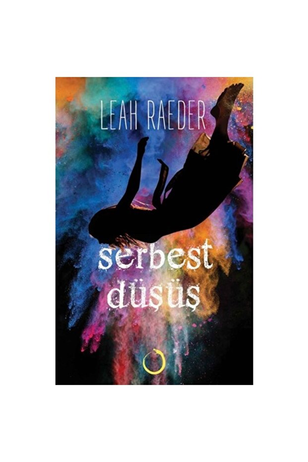Serbest Düşüş - Leah Raeder