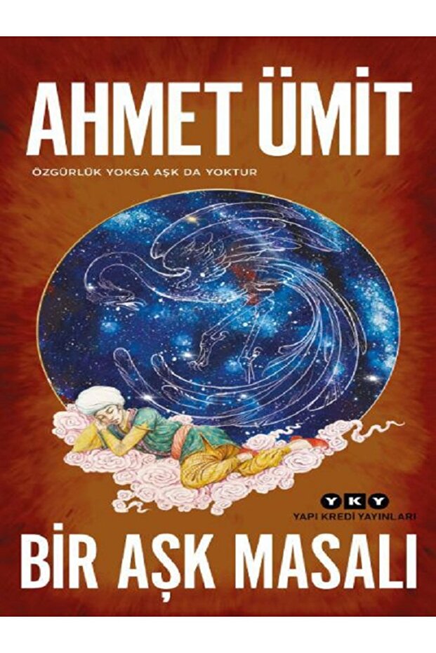 Bir Aşk Masalı - Ahmet Ümit