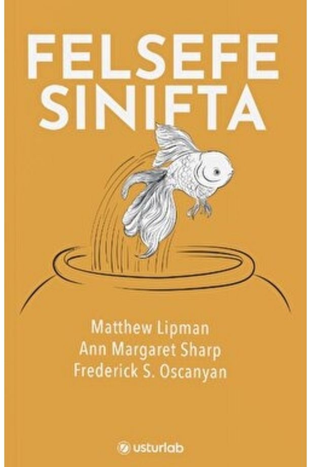 Felsefe Sınıfta (MATTHEW LİPMAN) - 1