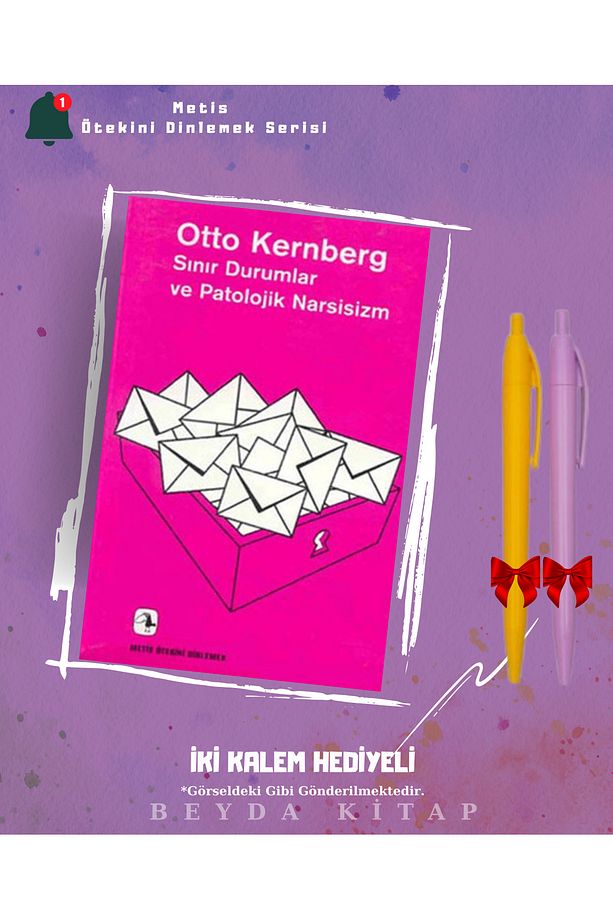 Sınır Durumlar ve Patolojik Narsisizm - Otto Kernberg - İki Kalem Hediyeli, OTSDNM21 - 1
