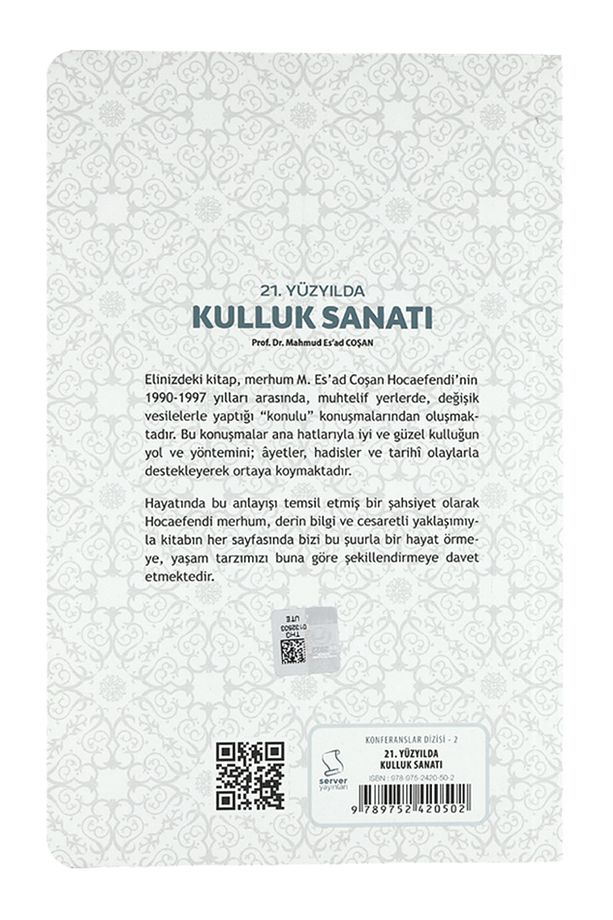 21. Yüzyılda Kulluk Sanatı - 4