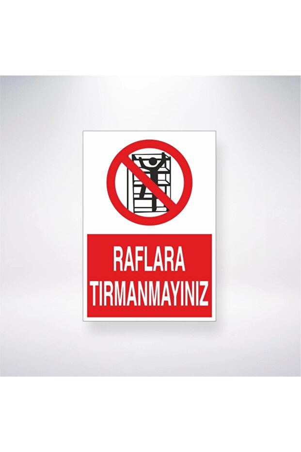 Do Not Climb Shelves Sticker 20X28 cm