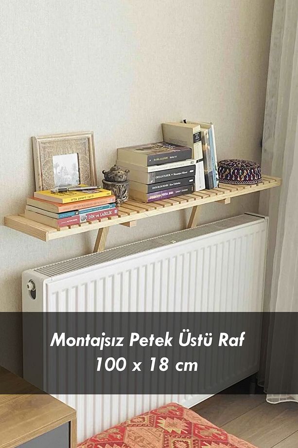 Montajsız Petek Üstü Raf, Ahşap Petek Üstü Dresuar, Kalorifer Üstü Kitaplık & Dresuar Raf 100x18 CM - 1