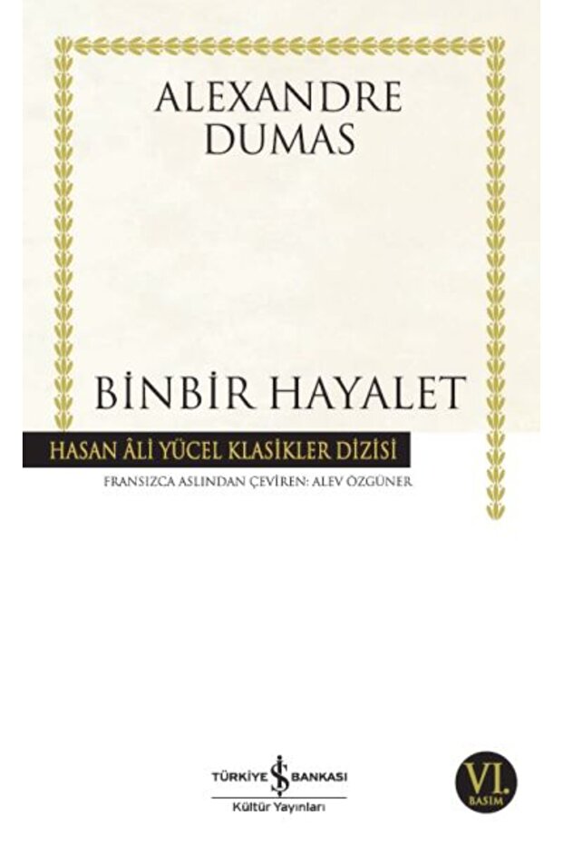 Binbir Hayalet - Hasan Ali Yücel Klasikleri