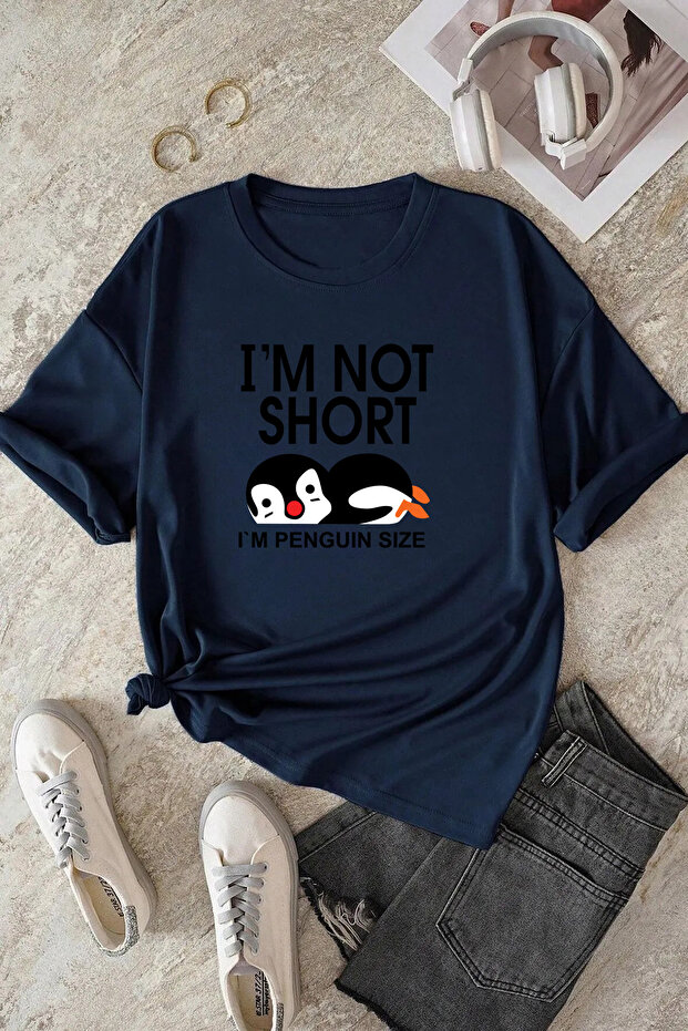 Unisex I'M Not Short Penguin Printed Relaxed Fit Navy Blue T-Shirt