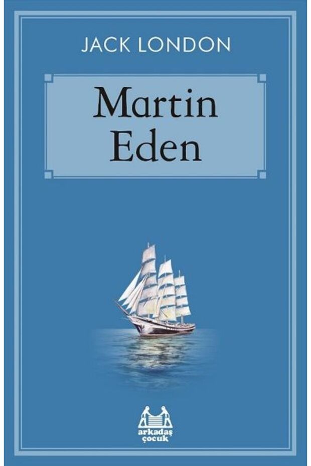 Martin Eden