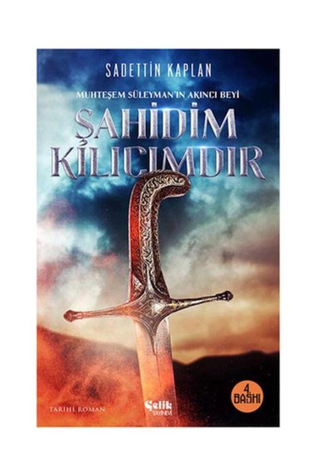 Şahidim Kılıcımdır / / Sadettin Kaplan