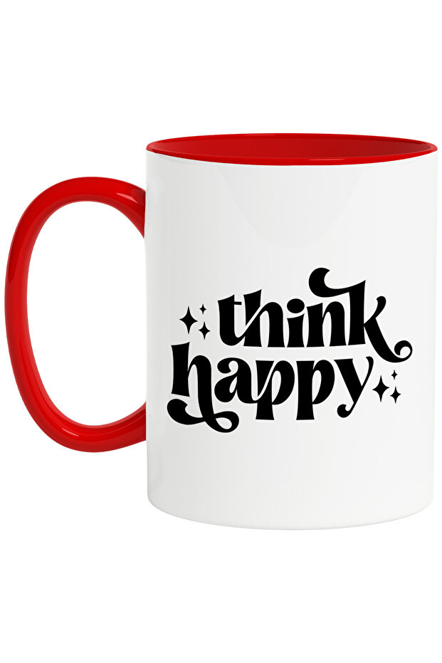 Mug with message that encourages you to think happy - "Think happy" with Red Handle, With Red Handle - 1