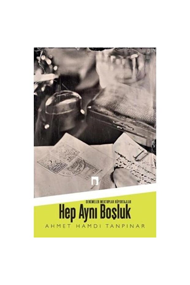 Hep Same Gap / / Ahmet Hamdi Tanpınar