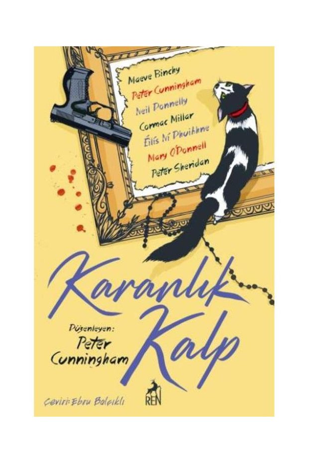 Karanlık Kalp / Ren Kitap / Peter Cunningham
