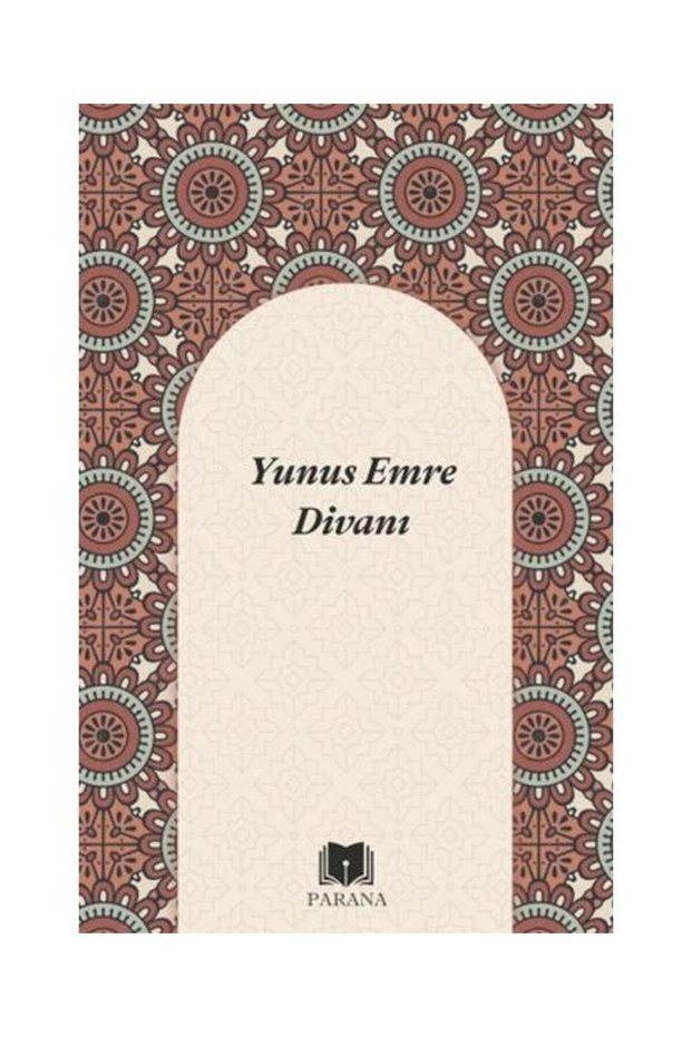 Yunus Emre Divanı / Parana Yayınları / Yunus Emre