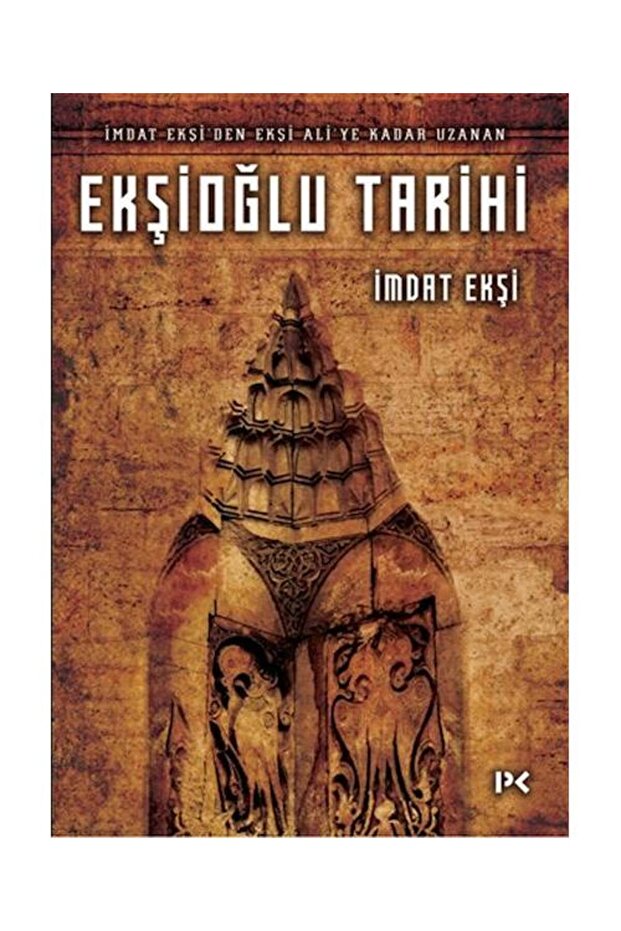 Ekşioğlu Tarihi / / İmdat Ekşi - 1