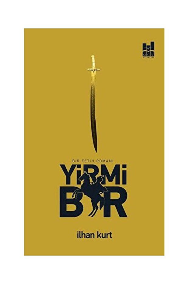 Yirmi Bir & Bir Fetih Romanı