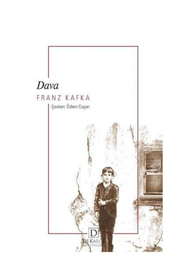 Dava / Dekalog Yayınları / Franz Kafka