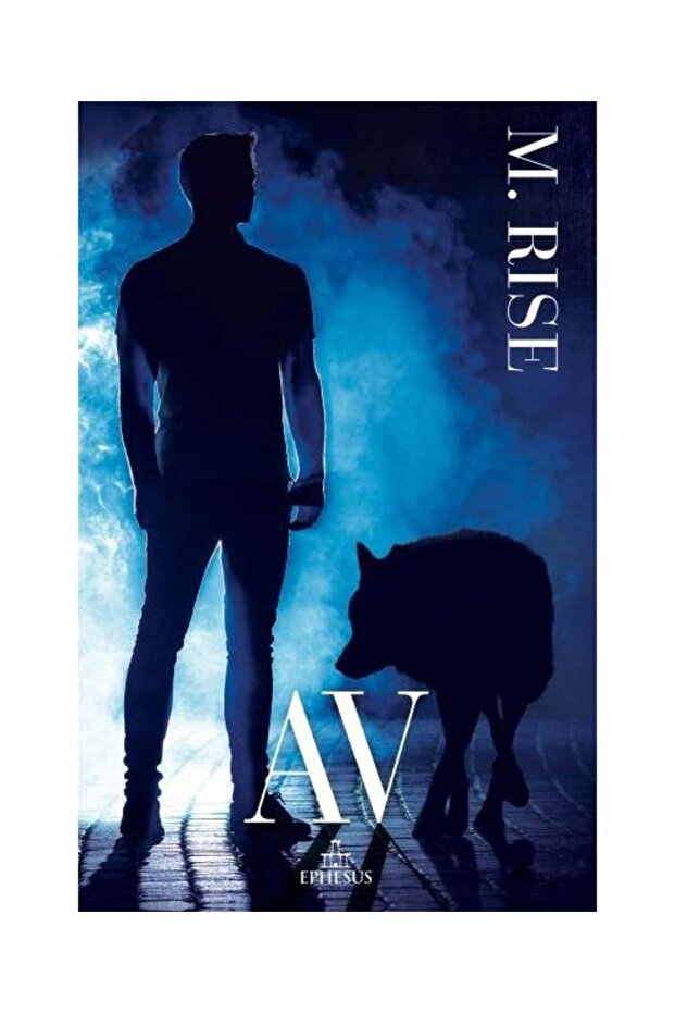 Av Ciltsiz / / M. Rise