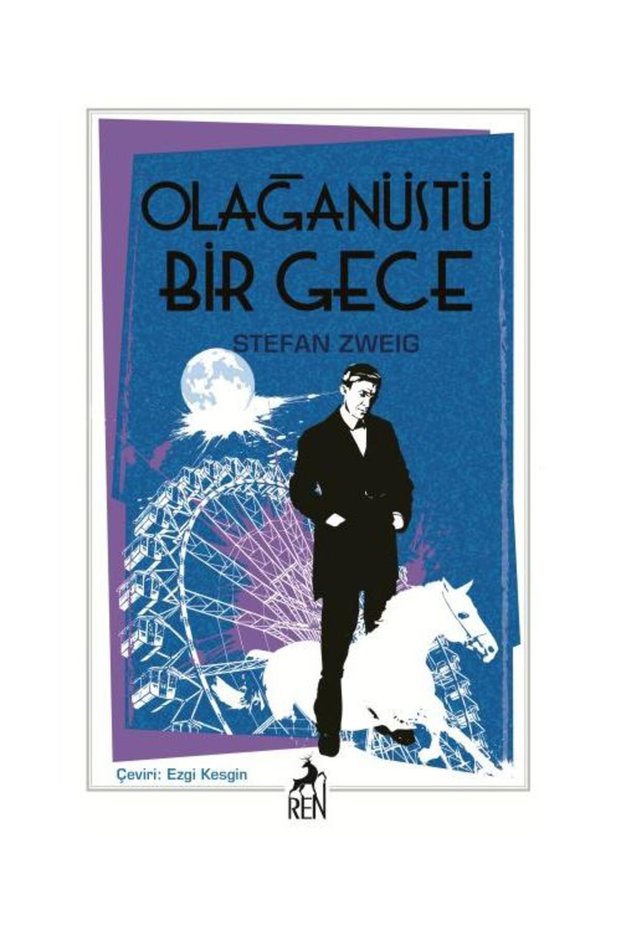 Olağanüstü Bir Gece / Ren Kitap / Stefan Zweig