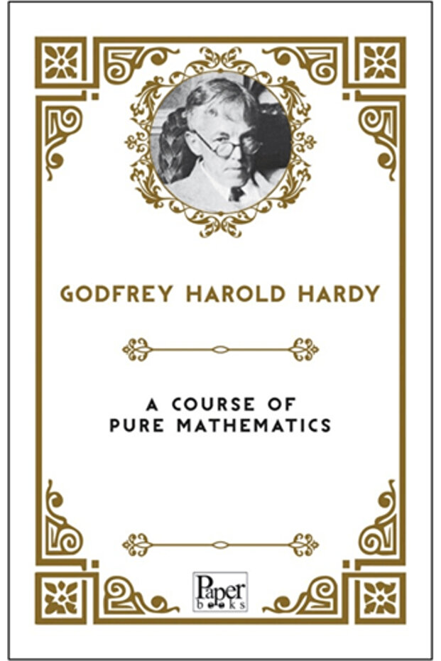 A Course of Pure Mathematics