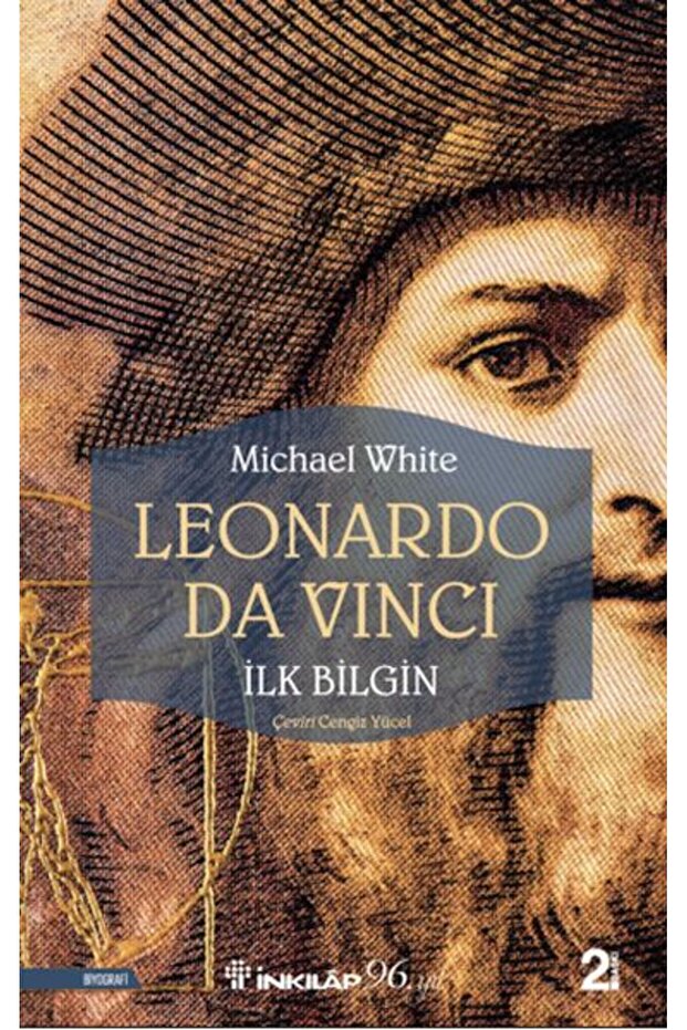 Leonardo Da Vinci - İlk Bilgin