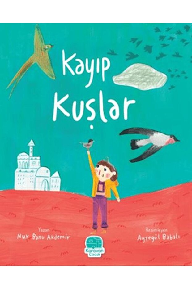 Kayıp Kuşlar - 1