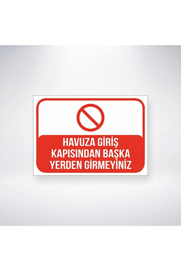 Do Not Enter Pool Entrance Door from Any Other Place Sticker 20X28 cm