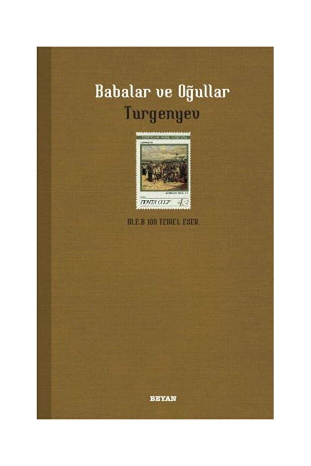 Babalar ve Oğullar / / Ivan Sergeyeviç Turgenyev