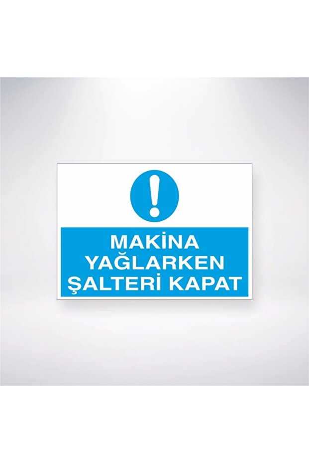 Machine Oiling While Switch Off Sticker 20X28 cm - 1