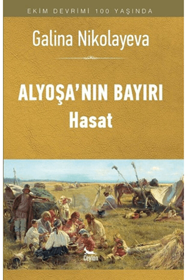 Alyoşa'nın Bayırı - Hasat