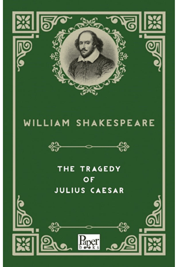 The Tragedy of Julius Caesar