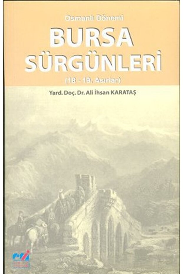 Osmanlı Dönemi Bursa Sürgünleri
