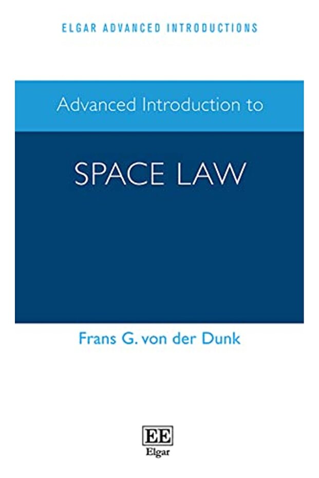 Advanced Introduction To Space Law