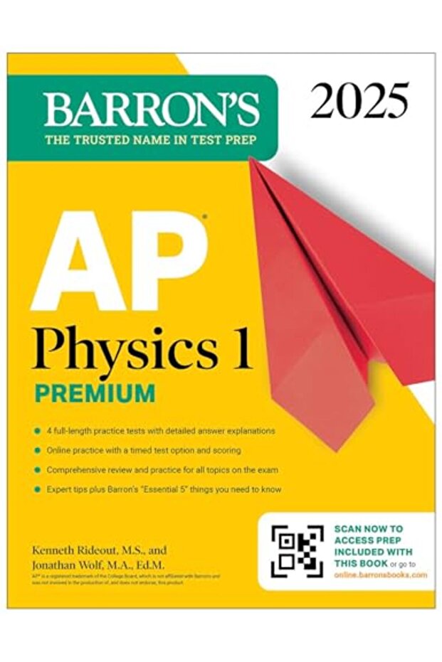 AP Physics 1 Premium، 2025: كتاب تدريبي مع 4 اختبارات تدريبية + مراجعة شاملة + تدريب عبر الإنترنت