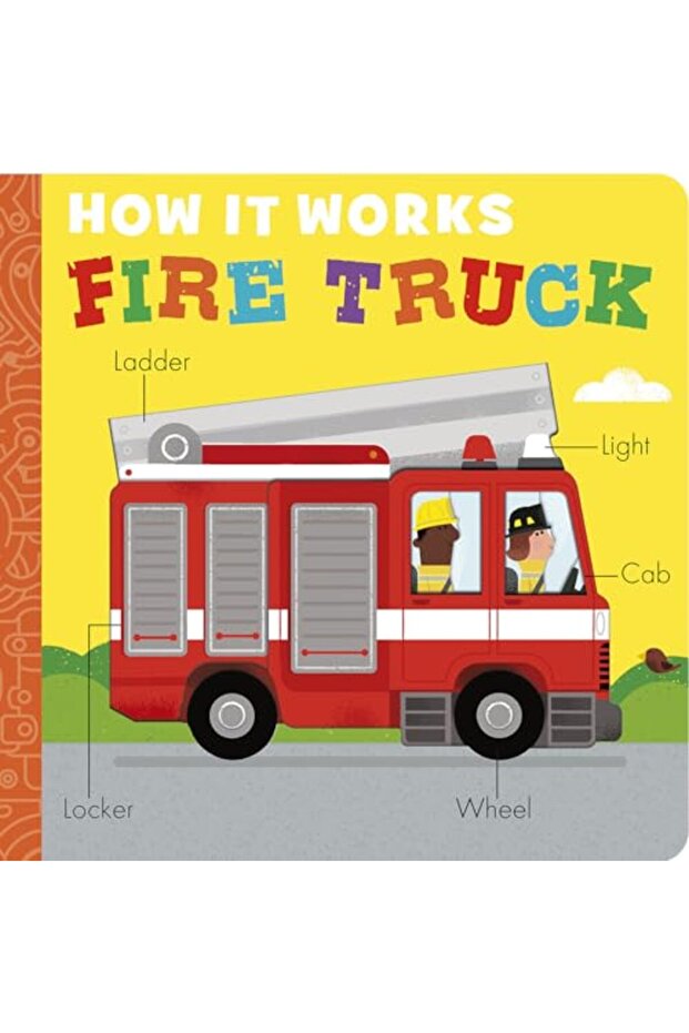 How It Works Fire Truck