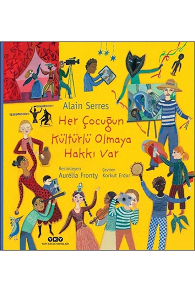 Her Çocuğun Kültürlü Olmaya Hakkı Var