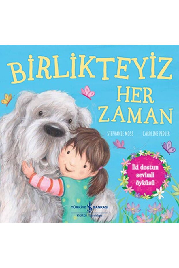 Birlikteyiz Her Zaman