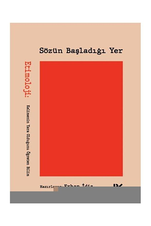 Sözün Başladığı Yer / / Erhan Idiz