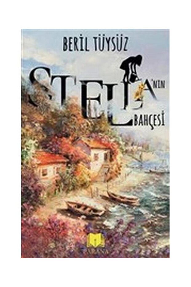 Stella’nın Bahçesi