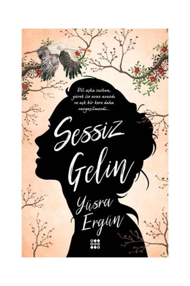 Sessiz Gelin / Dokuz Yayınları / Yüsra Ergün
