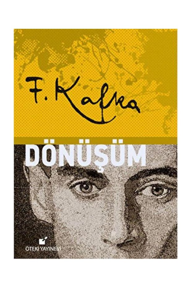 Dönüşüm / Öteki Yayınevi / Franz Kafka